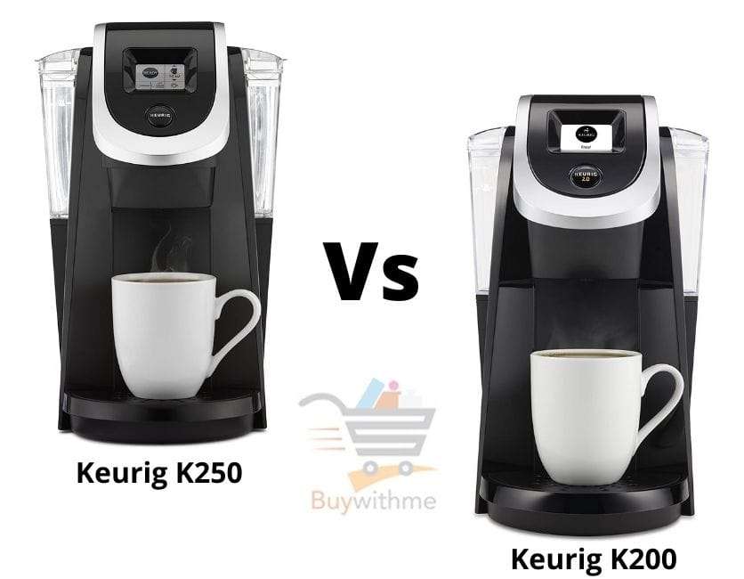 Keurig K200 vs K250