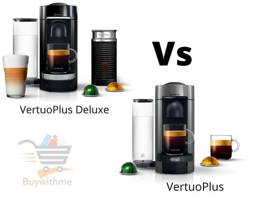Vertuoplus vs Vertuoplus Deluxe