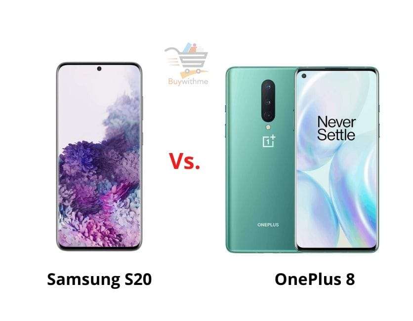 OnePlus 8 vs Samsung S20