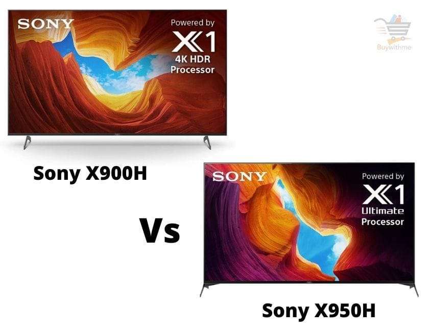 Sony X900H vs X950H