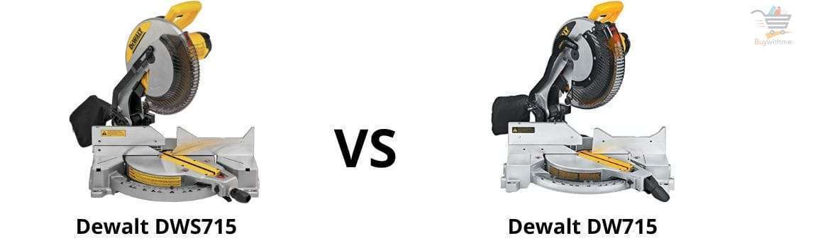 Dewalt DWS715 vs DW715